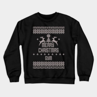 Merry Christmas GYM Crewneck Sweatshirt